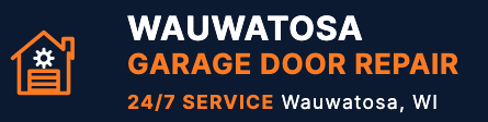 Wauwatosa Garage Door Repair — 24/7 Service, Wauwatosa, WI